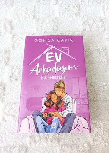 Ev Arkadaşım His Anestezisi - Gonca Çakır