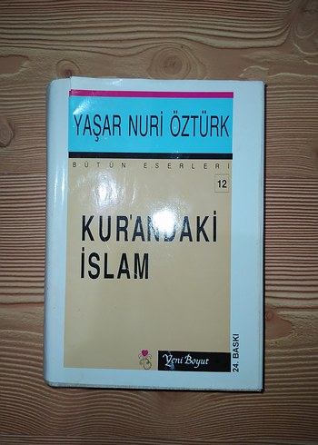 Kur'andaki İslam - Yaşar Nuri Öztürk