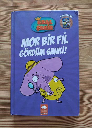 Kral Şakir - Mor Bir Fil Gördüm Sanki Çocuk Kitabı
