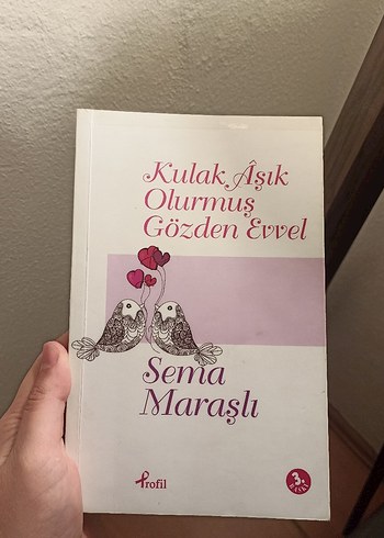 Kulak Âşık Olurmuş Gözden Evvel - Sema Maraşlı