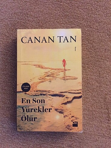 Canan tan en son yürekler ölür