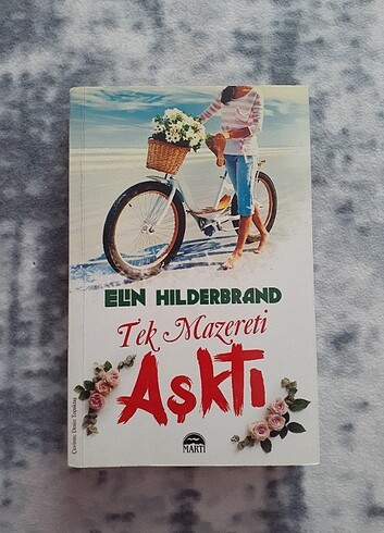  Tek Mazereti Aşktı - Elin Hilderbrand