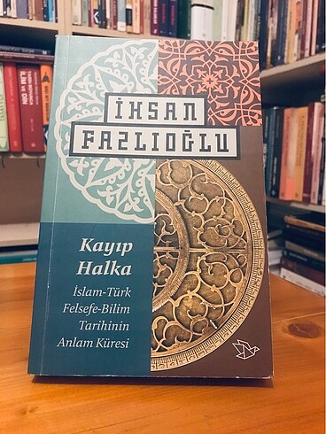 Kayıp Halka - ihsan Fazlıoğlu