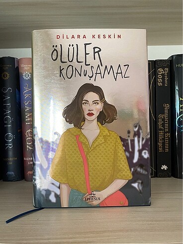 Ölüler Konuşamaz - Dilara Keskin