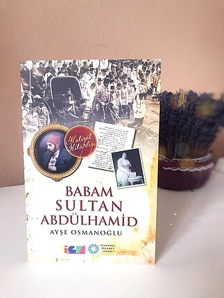 Babam Sultan Abdülhamid kitabı