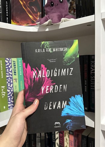 Kaldığımız Yerden Devam - Kayla Rae Whitaker