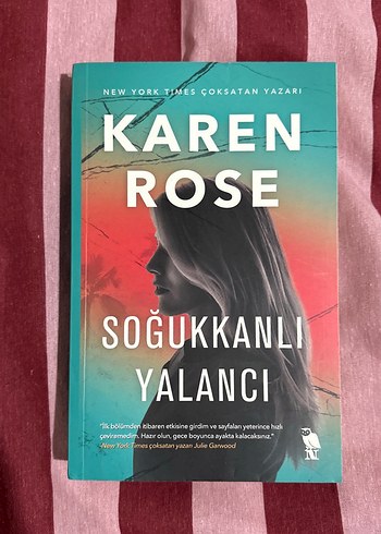 Karen Rose - Soğukkanlı Yalancı