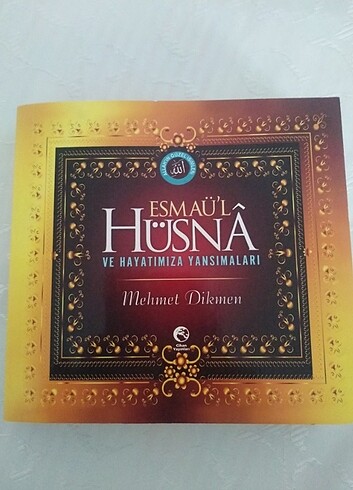 Esmaü'l Hüsnâ ve Hayatımıza Yansımaları Mehmet Dikmen Kitap