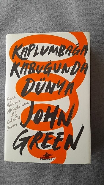Kaplumbağa Kabuğunda Dünya/John Green/Pegasus Yayınları 