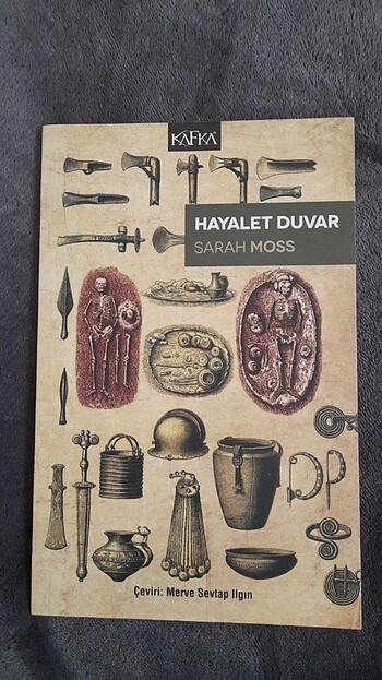 Hayalet Duvar/Sarah Moss/Kafka Kitap 
