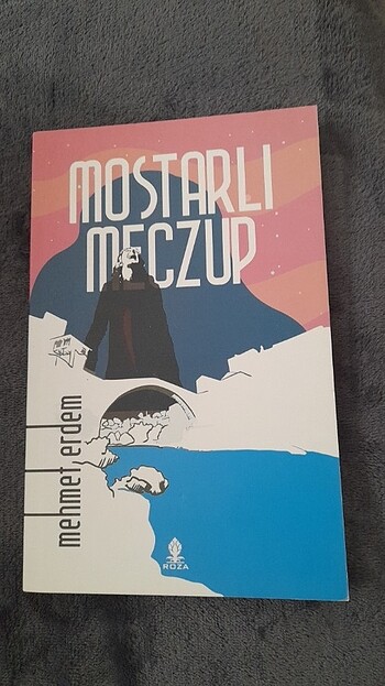 Mostarlı Meczup/Mehmet Erdem/Roza Kitap 
