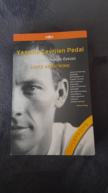 Yaşama Çevrilen Pedal/Lance Armstrong/Goa Yayınları