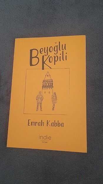 Beyoğlu Kopili/Emrah Kabba/İndie Yayınları