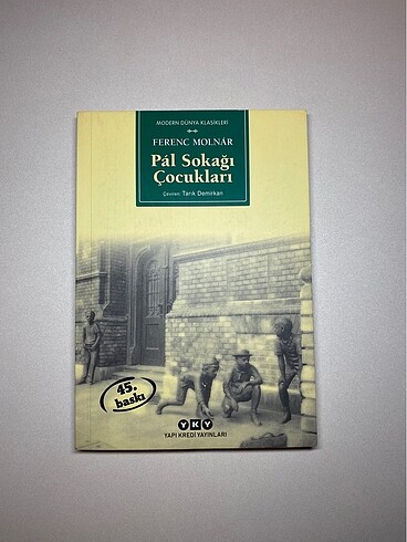 Pal Sokağı Çocukları - Ferenc Molnár