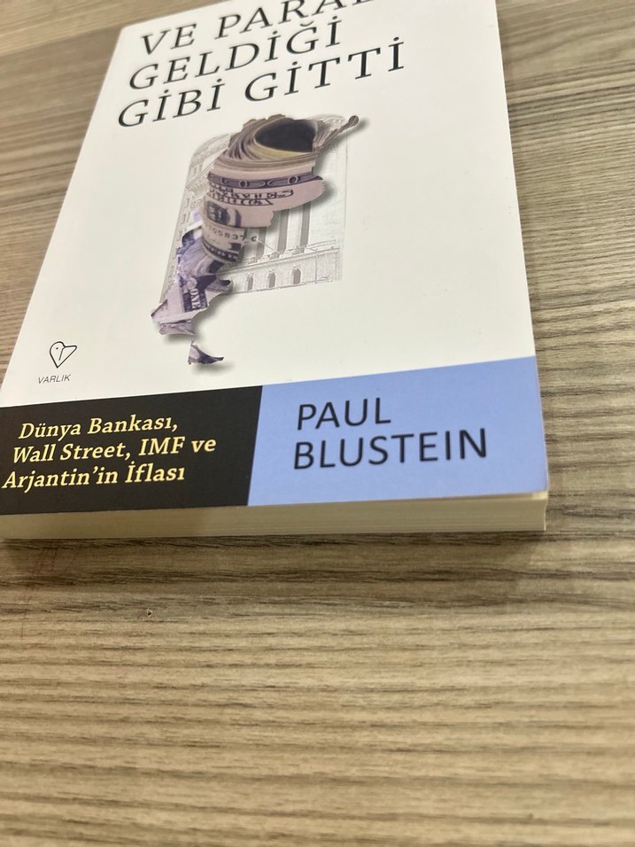 Ve Paralar Geldiği Gibi Gitti - Paul Blustein - Görsel 4