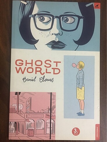 Ghost World- Daniel Clowes