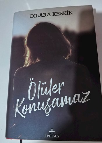 Ölüler Konuşamaz - Dilara Keskin