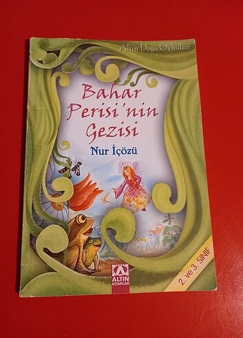 Bahar perisinin gezisi hikaye kitabı 2 ve 3.sınıf