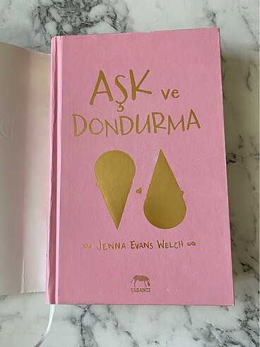 Aşk ve Dondurma(Ciltli)-Jenna Evans Welch