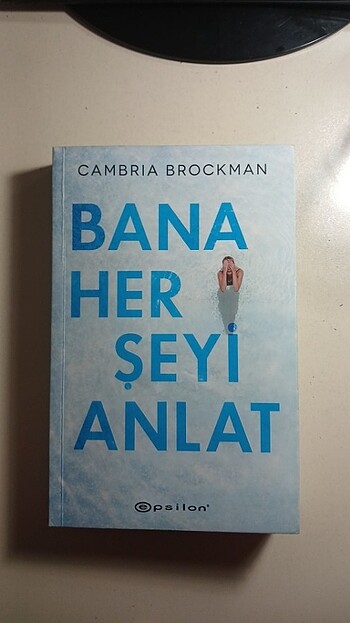 Bana her şeyi anlat