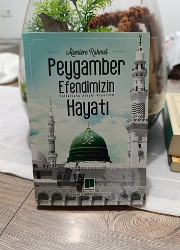 Peygamber Efendimizin Hayatı 