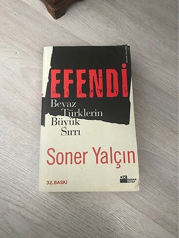 Efendi beyaz türklerin büyük sırrı