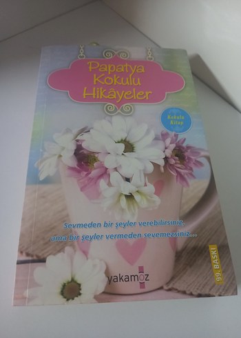 Papatya Kokulu Hikayeler - Şiir Kitabı - Görsel 2
