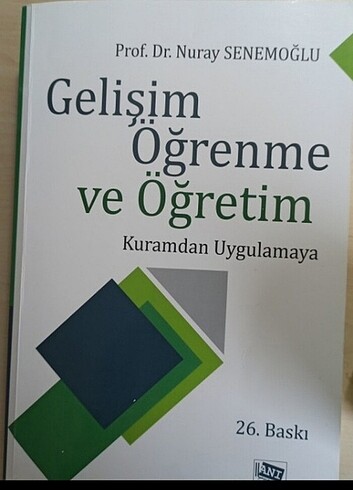 Gelişim Öğrenme ve Öğretim, Nuray Senemoğlu