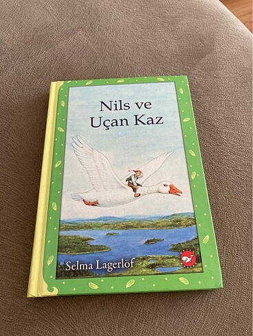 Selma Lagerlöf - Nils ve Uçan Kaz