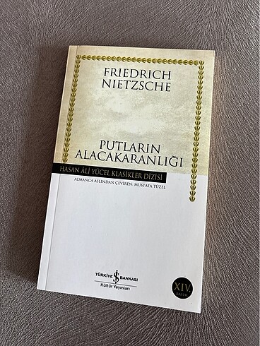 Friedrich Nietzsche - Putların Alacakaranlığı