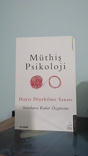 Müthiş Psikoloji Hayır Diyebilme Sanatı