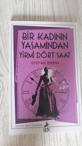 Bir Kadının Yaşamından Yirmi Dört Saat - Stefan Zweig