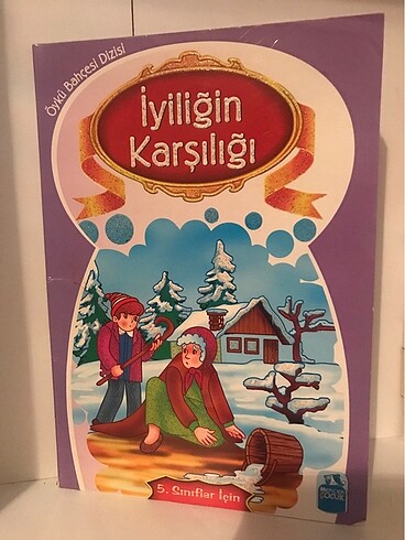 İyiliğin Karşılığı - Öykü Bahçesi Dizisi