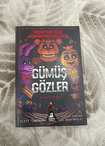 Fnaf cizgi roman (Gümüş Gözler)