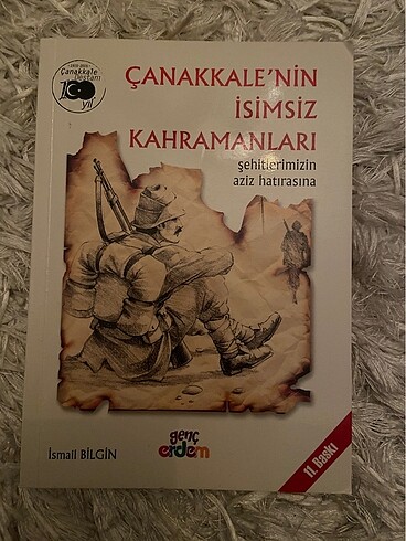 Çanakkale?nin İsimsiz Kahramanları Okuma Kitabı