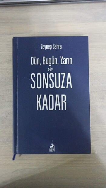 Dün bugün yarın ve sonsuza kadar