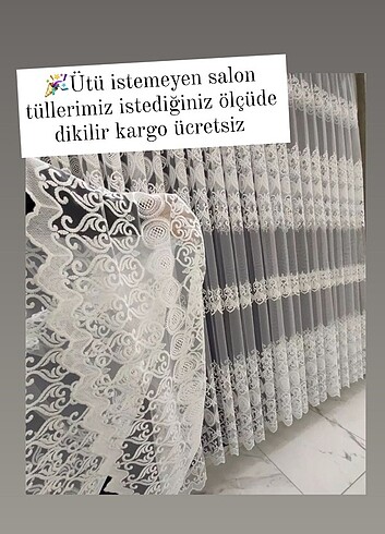 Salon tüllerimiz istediğiniz ölçüde dikilir atölyölerimiz mevcut