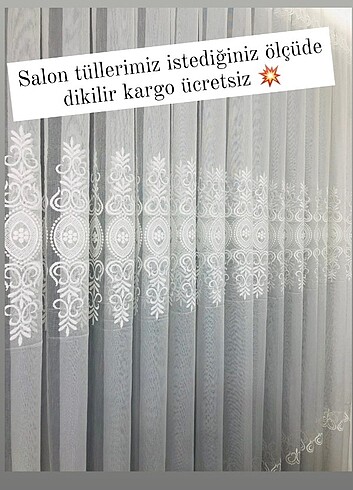 Salon tüllerimiz istediğiniz ölçüde dikilir 