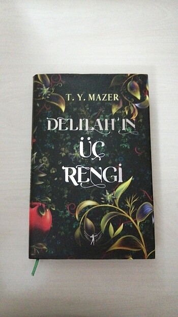 Delilah'ın Üç Rengi - T. Y. Mazer