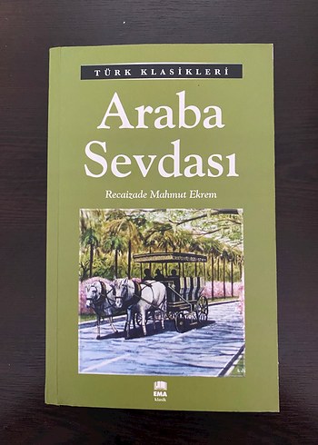 Araba Sevdası - Recaizade Mahmut Ekrem