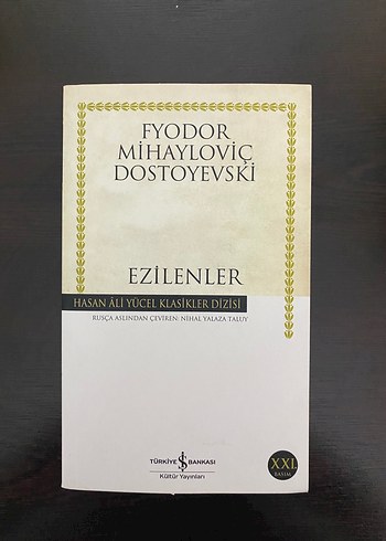 Ezilenler - Fyodor Mihayloviç Dostoyevski