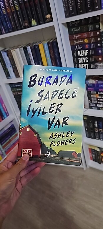 Burada sadece iyiler var ashley flowers 