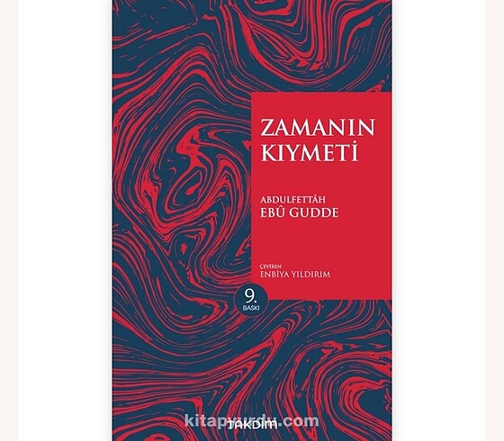 Zamanın Kıymeti / Ebu Gudde