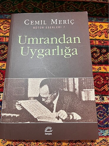 Cemil Meriç Umrandan Uygarlığa