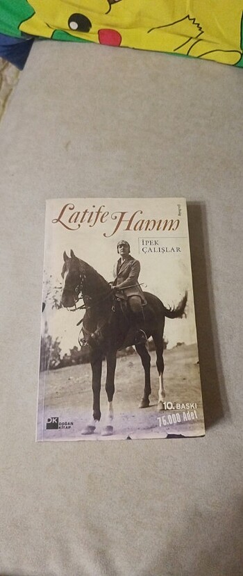 Latife Hanım, İPEK ÇALIŞLAR