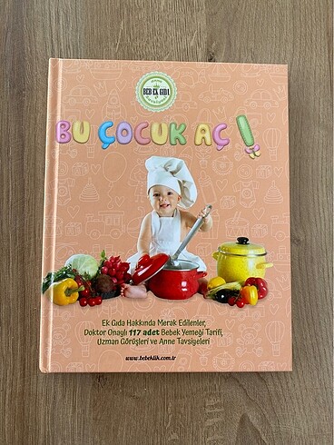 Bu Çocuk Aç ! Ek Gıda Tarif Kitabı