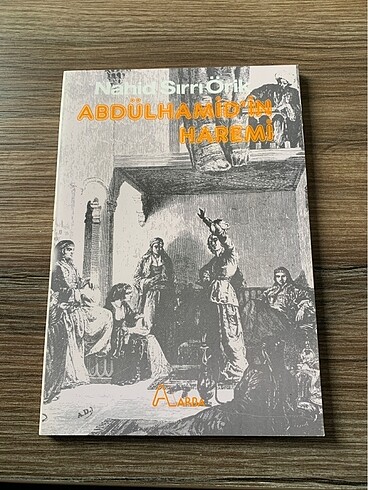 Abdülhamidin Haremi / Nahit Sırrı Örik