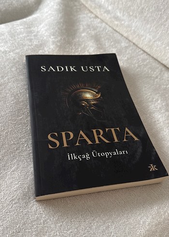  SPARTA İlkçağ Ütopyaları - Sadık Usta