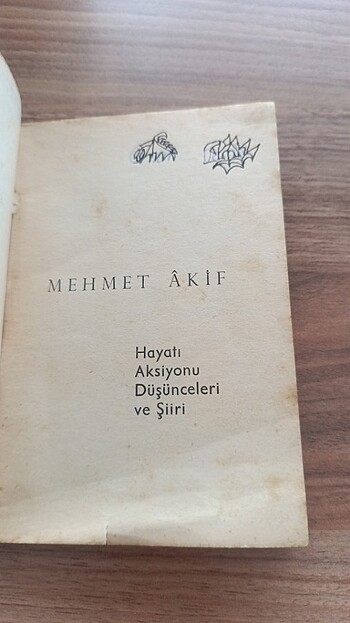  Beden MEHMET AKİF - Hayatı Aksiyonu Düşünceleri ve Şiirleri SEZAİ KARA