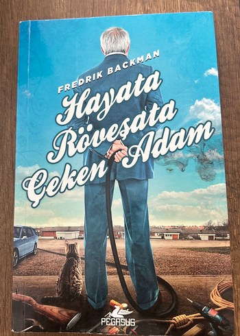 Hayata Röveşata Çeken Adam - Fredrik Backman